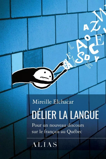 Délier la langue - Mireille Elchacar - Groupe Nota bene