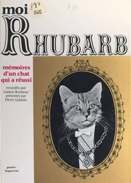 Moi, Rhubarb