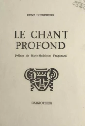 Le chant profond