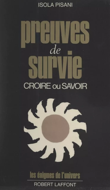 Preuves de survie - Isola Pisani - (Robert Laffont) réédition numérique FeniXX