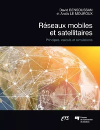 Réseaux mobiles et satellitaires