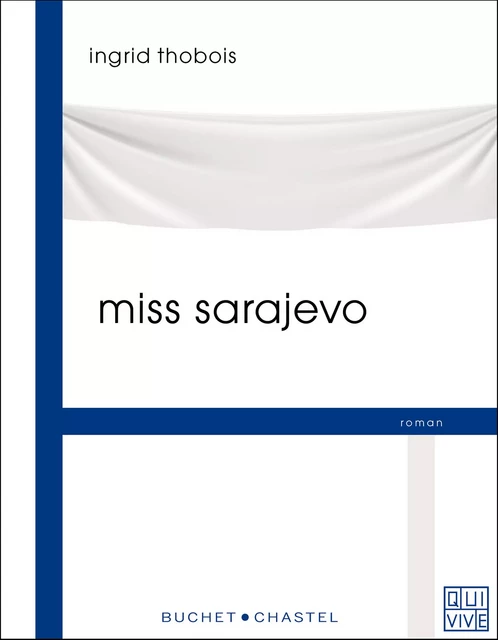 Miss Sarajevo - Ingrid Thobois - Libella