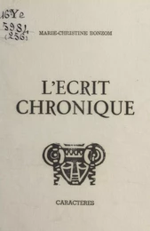 L'écrit chronique