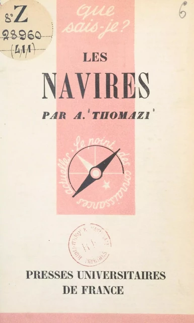 Les navires - Auguste Thomazi - (Presses universitaires de France) réédition numérique FeniXX