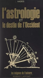 L'astrologie et le destin de l'Occident