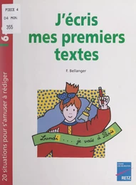 J'écris mes premiers textes