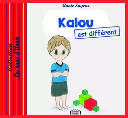 Kalou est différent