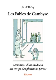 Les Fables de Cambyse