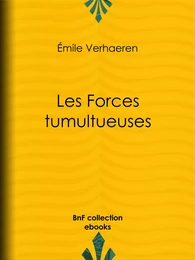 Les Forces tumultueuses