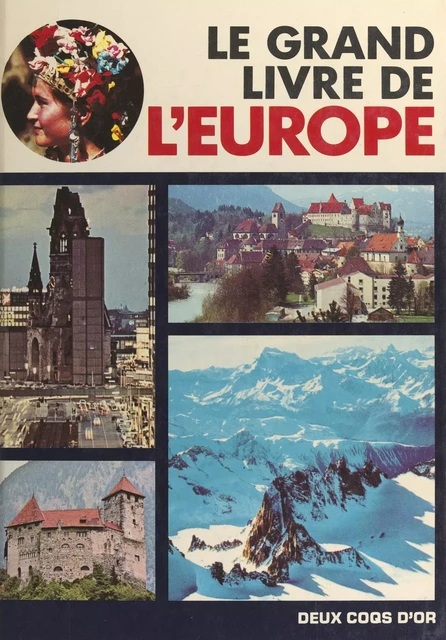 Le grand livre de l'Europe - Eddi de Carli - (Hachette Jeunesse) réédition numérique FeniXX