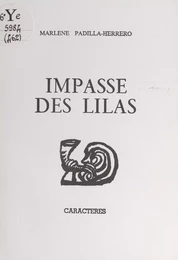 Impasse des Lilas