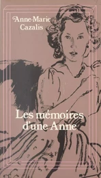 Mémoires d'une Anne