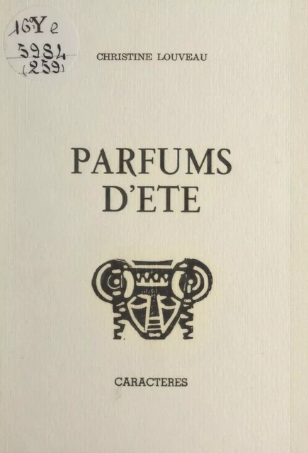 Parfums d'été - Christine Louveau - Caractères (réédition numérique FeniXX)