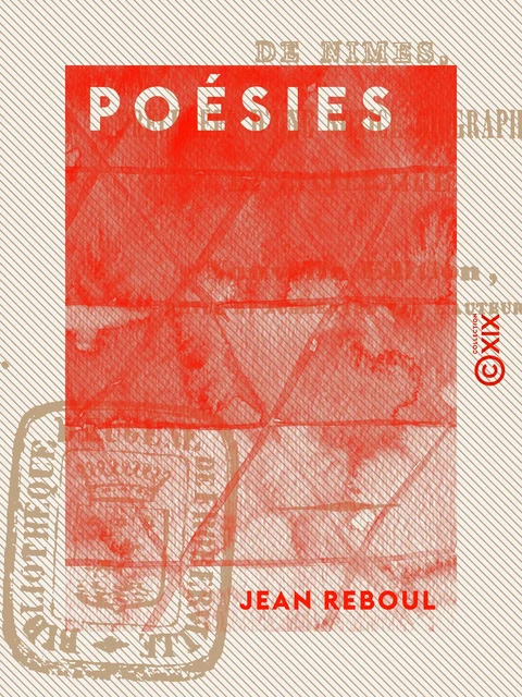 Poésies - Jean Reboul - Collection XIX