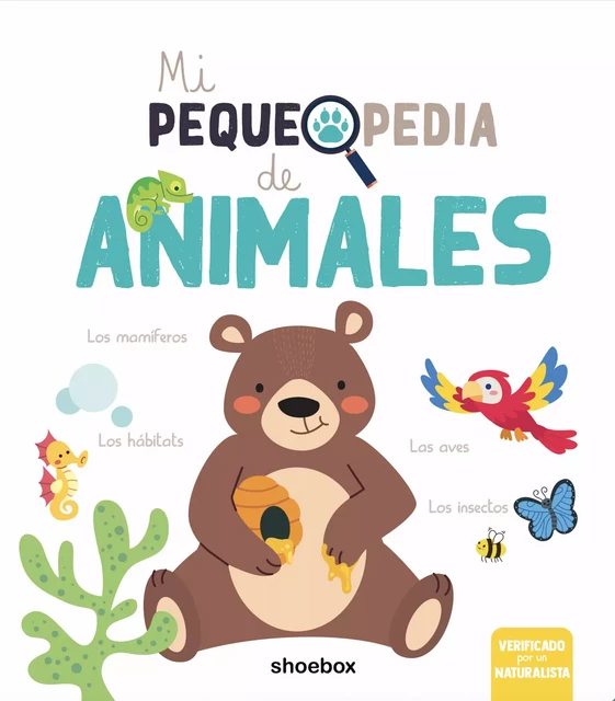 Mi pequepedia de animales - Claire Chabot - Shoebox MEDIA