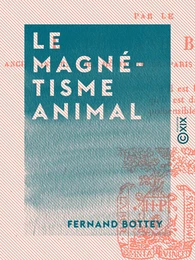 Le Magnétisme animal