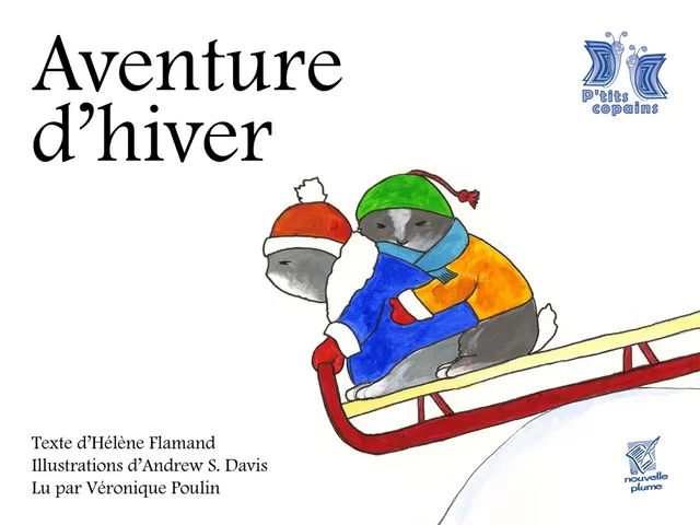 Aventure d'hiver - Hélène Flamand - Éditions de la Nouvelle Plume