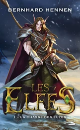 Les Elfes, T1 : La Chasse des elfes