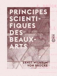 Principes scientifiques des beaux-arts