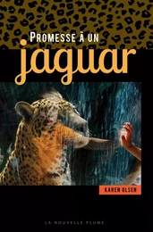 Promesse à un jaguar