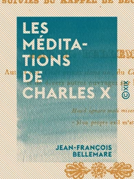 Les Méditations de Charles X