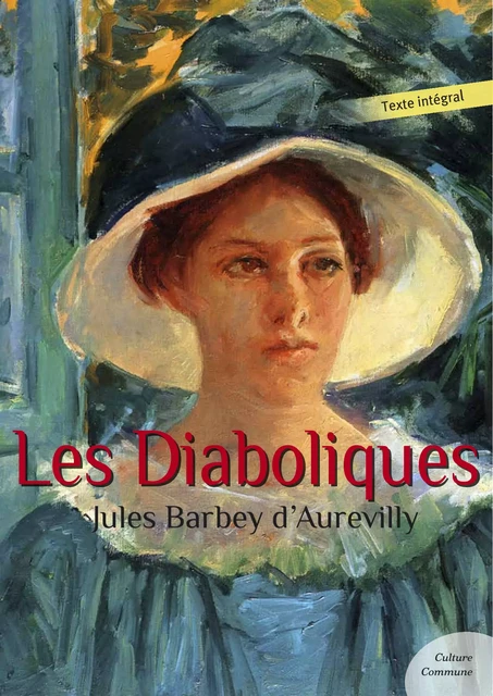 Les Diaboliques - Jules Barbey d'Aurevilly - Culture commune