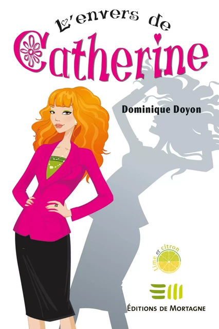 L'envers de Catherine - Dominique Doyon - DE MORTAGNE