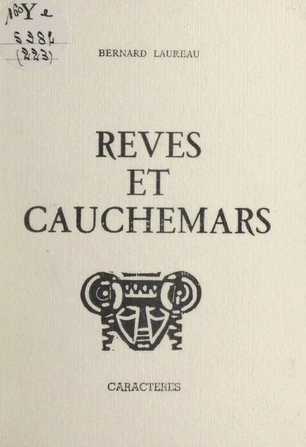 Rêves et cauchemars - Bernard Laureau - Caractères (réédition numérique FeniXX)