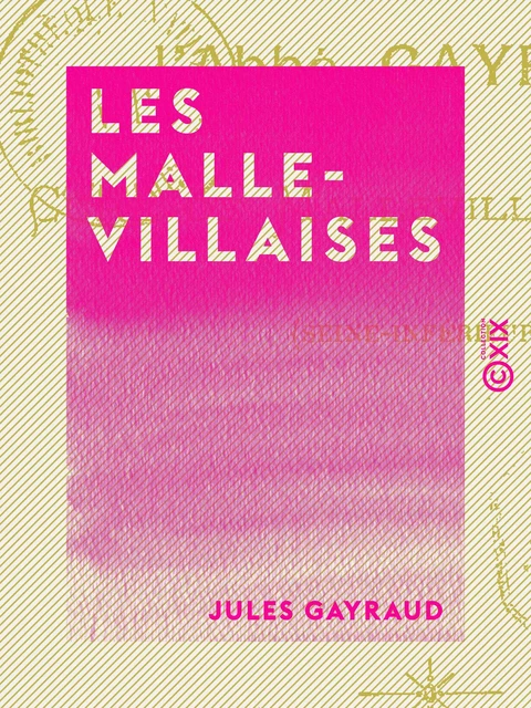 Les Mallevillaises - Jules Gayraud - Collection XIX