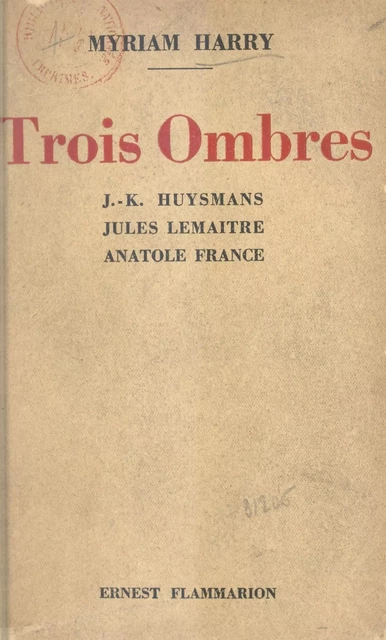 Trois ombres - Myriam Harry - (Flammarion) réédition numérique FeniXX