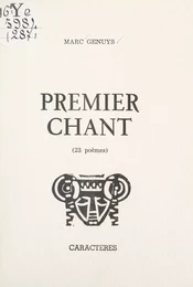 Premier chant