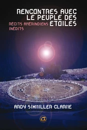 Rencontres avec le peuple des étoiles