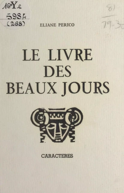 Le livre des beaux jours - Éliane Perico - Caractères (réédition numérique FeniXX)