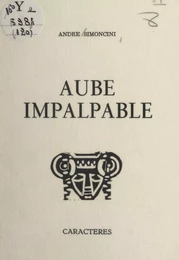 Aube impalpable