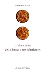 La dynamique des alliances ouest-sahariennes