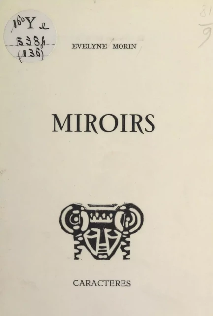 Miroirs - Évelyne Morin - Caractères (réédition numérique FeniXX)