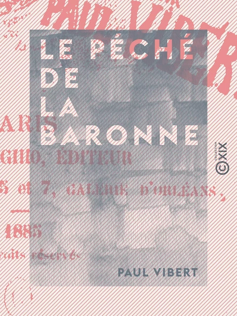 Le Péché de la baronne - Paul Vibert - Collection XIX