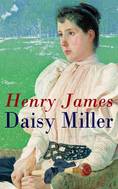 Daisy Miller - Henry James - e-artnow