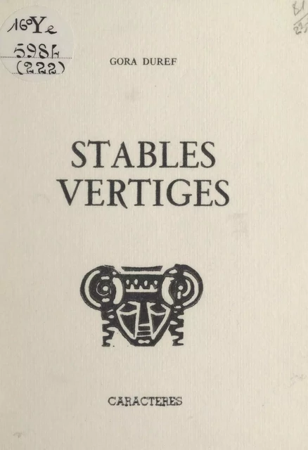 Stables vertiges - Gora Duref - Caractères (réédition numérique FeniXX)