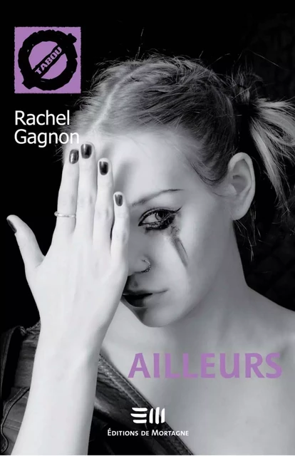 Ailleurs (3) - Rachel Gagnon - DE MORTAGNE