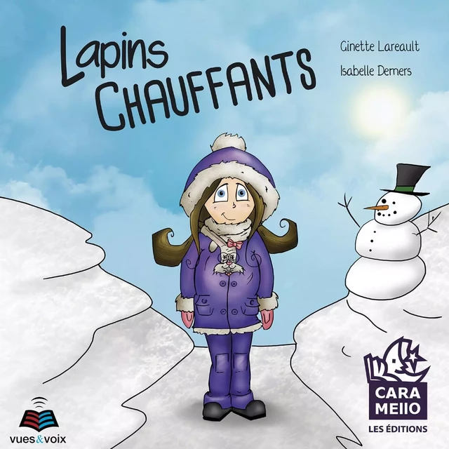 Lapins chauffants - Ginette Lareault - Kampus Média