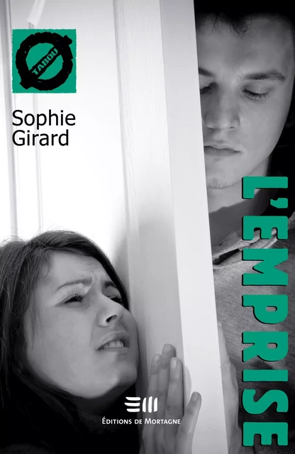 L'emprise (8) - Sophie Girard - DE MORTAGNE