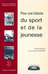 Pour une histoire du sport et de la jeunesse