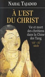 À l'est du Christ