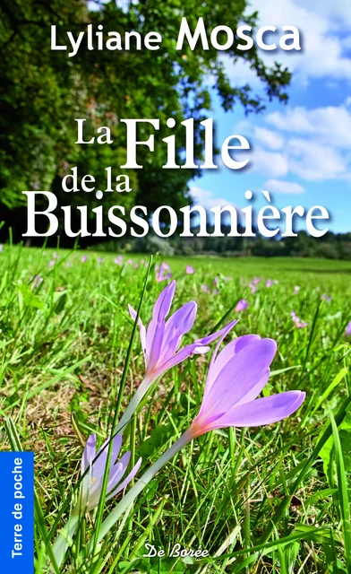 La Fille de la Buissonnière - Lyliane Mosca - De Borée