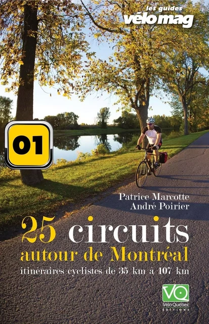 01. Lanaudière - La région de Berthier - Patrice Marcotte, André Poirier - Vélo Québec Éditions