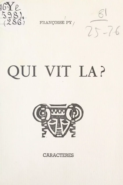 Qui vit là ? - Françoise Py - Caractères (réédition numérique FeniXX)