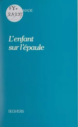 L'enfant sur l'épaule