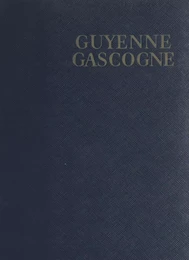 Guyenne, Gascogne