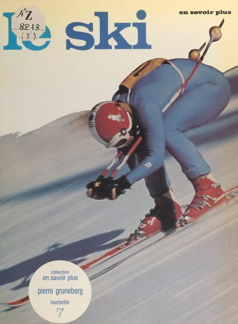 Le ski - Pierre Gruneberg - (Hachette) réédition numérique FeniXX